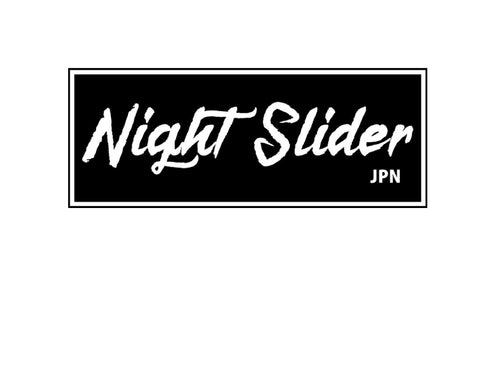 Night slider